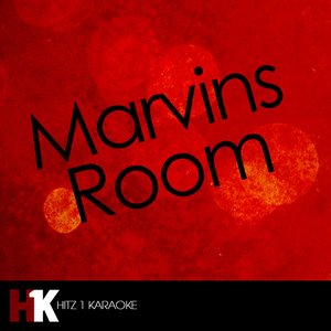 Marvins Room (Karaoke)