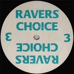 Ravers Choice 3