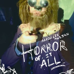 Horror Of It All