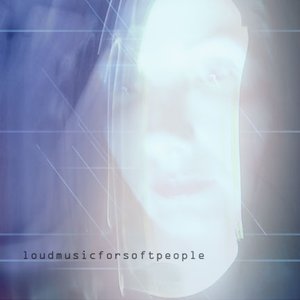 Loud Music for Soft People 的头像