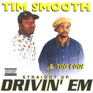 Tim Smooth & Too Cool 的头像