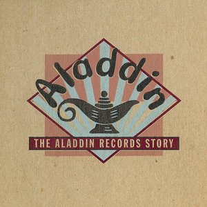 The Aladdin Records Story