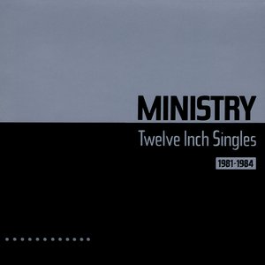 Изображение для 'Twelve Inch Singles (1981-1984)'