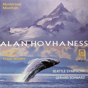 Mysterious Mountain / And God Created Great Whales (Seattle Symphony, feat. conductor: Gerard Schwarz) cover