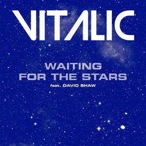 Waiting For The Stars