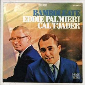 Avatar for Cal Tjader/Eddie Palmieri
