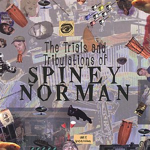 The Trials And Tribulations of Spiney Norman