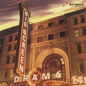 Big Screen Drama (Industrial)