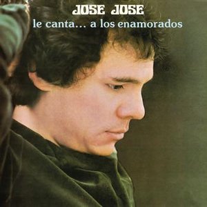 Jose José le Canta.... a los Enamorados