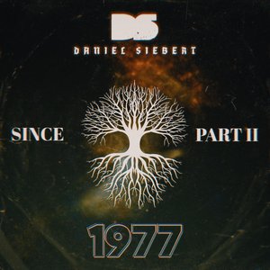 Since 1977, Pt. 2