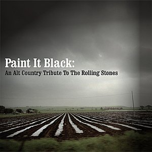 Paint It Black: An Alt country Tribute to the Rolling Stones