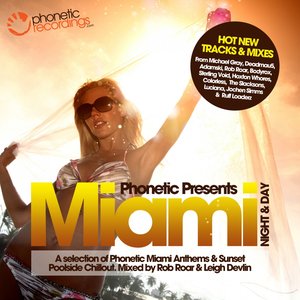 Phonetic Miami Night & Day