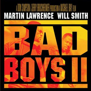 Bad Boys 2 The Original Motion Picture Soundtrack