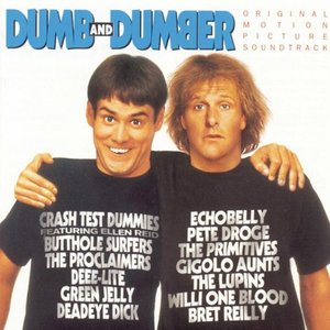 Dumb and Dumber