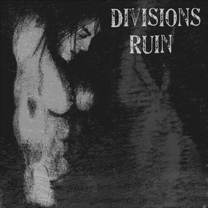 DIVISIONS RUIN