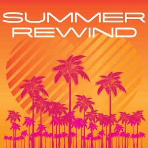 Summer Rewind