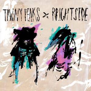 Tawny Peaks / Brightside split