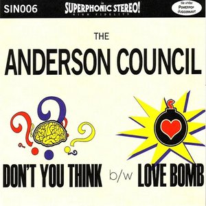 Don't You Think b/w Love Bomb