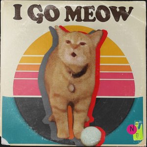 I Go Meow - Single