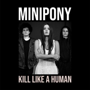 Kill Like a Human