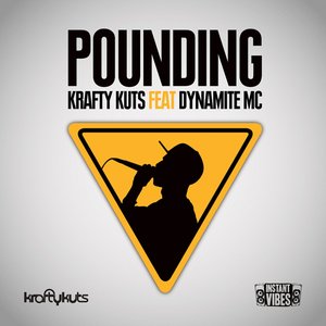 Pounding (feat. Dynamite MC)