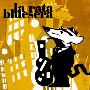 LA RATA BLUESERA