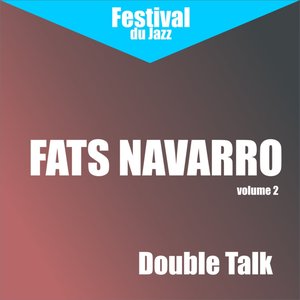 Double Talk, Vol. 2