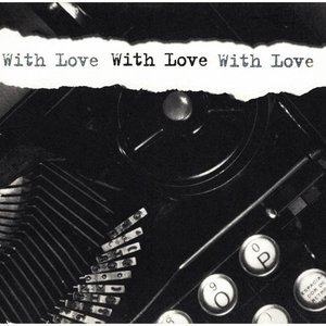 With Love
