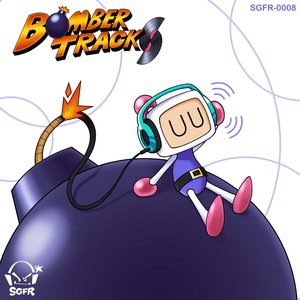 SGFR Presents: B💣MBERTRACKS