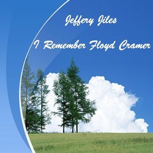 Image for 'I Remember Floyd Cramer'