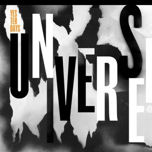 Yesterdays Universe: Prepare For A New Yesterday (Volume One)