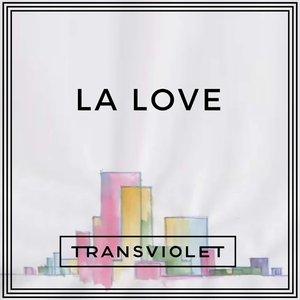 LA Love - Single