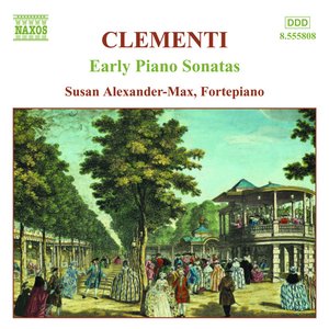 Clementi, M.: Early Piano Sonatas, Vol. 1