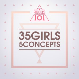 Produce 101: 35 Girls 5 Concepts - EP