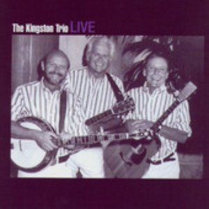 Image for 'The Kingston Trio Live'