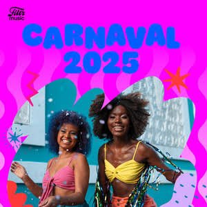 Carnaval 2025 - As Melhores