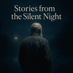 Stories From the Silent Night