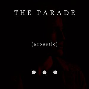 The Parade (Acoustic)