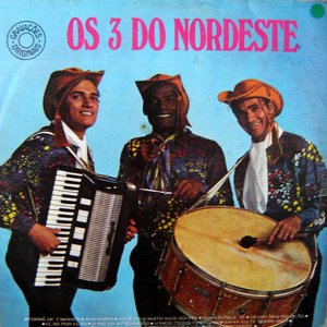 Os 3 do Nordeste