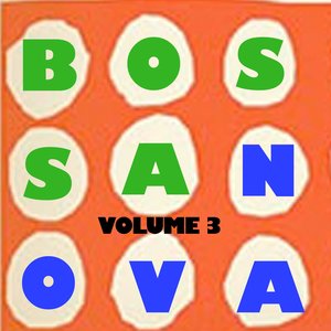 Bossa Nova, Vol. 3