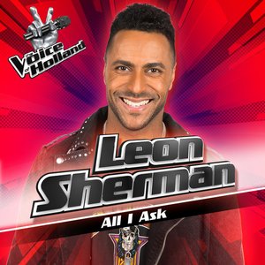 All I Ask (From The voice of Holland 7)