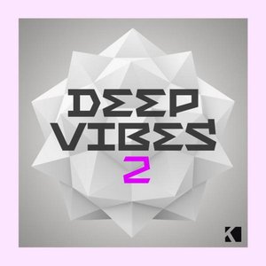 Deep Vibes 2 (A Fine Deep House Selection)