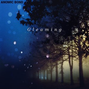 Gleaming - Single