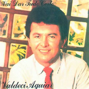 vai dar tudo certo