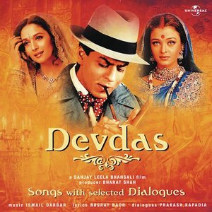 Devdas - An Adaptation Of Sarat Chandra Chattopadhyay's "Devdas"