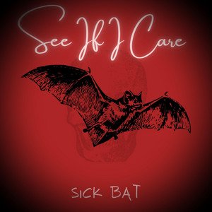 See If I Care - Single