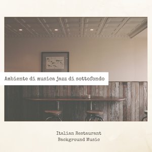 Italian Restaurant Background Music 的头像