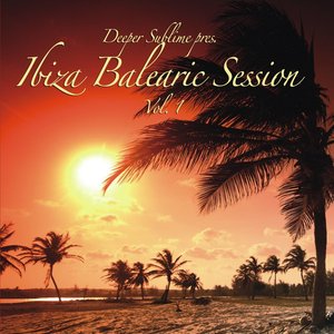 Ibiza Balearic Session Vol. 1