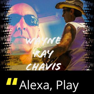 Image for 'Wayne Ray Chavis'