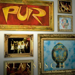 Pur Klassisch - Live Aufschalke 2004